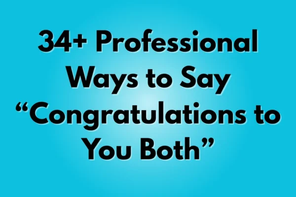 Congratulations to You Both