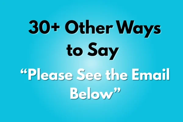 Please See the Email Below