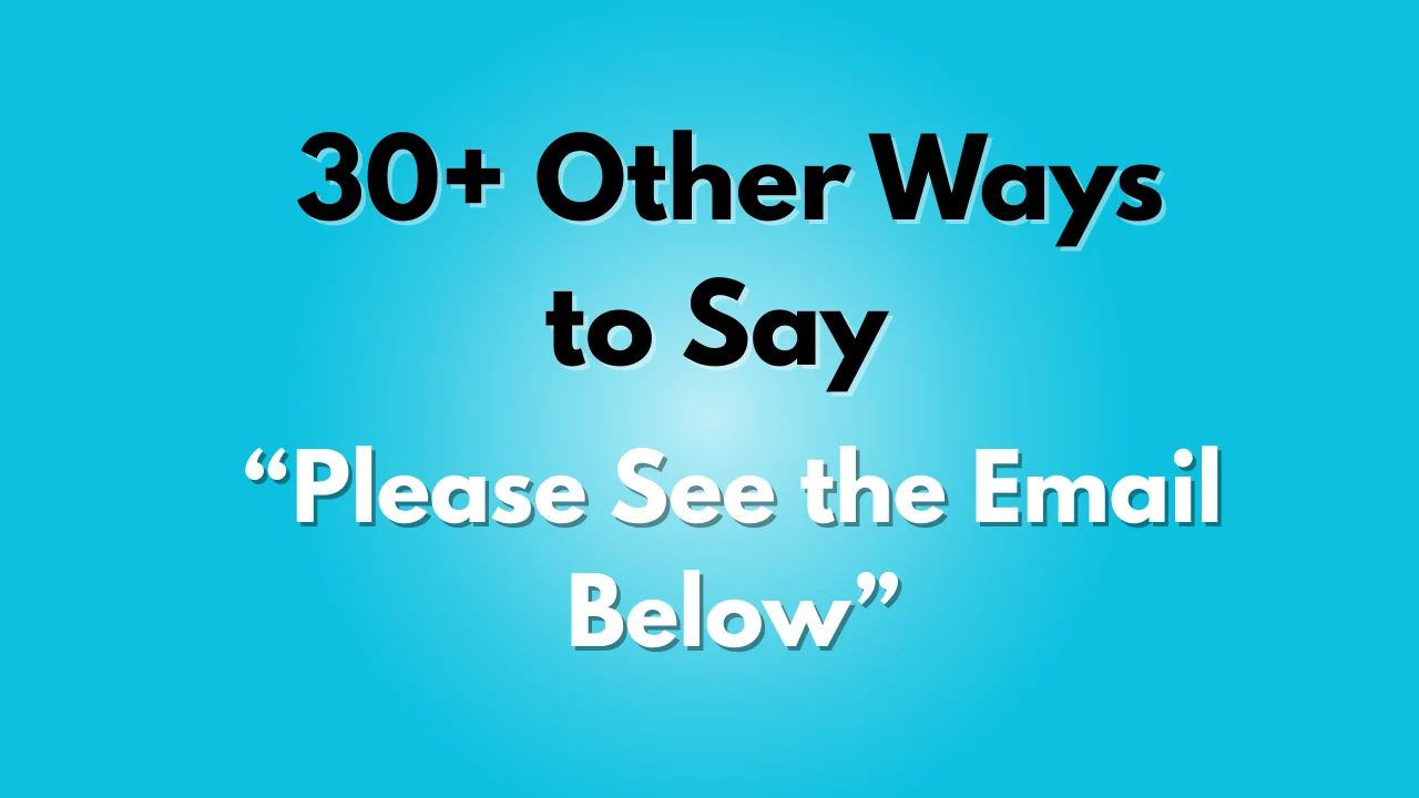 Please See the Email Below