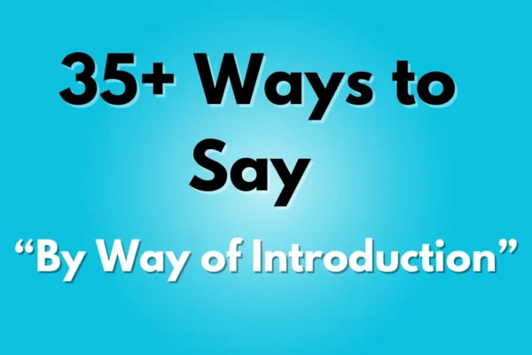 By Way of Introduction