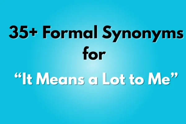 It Means a Lot to Me