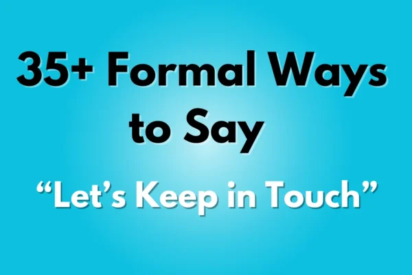 Let’s Keep in Touch