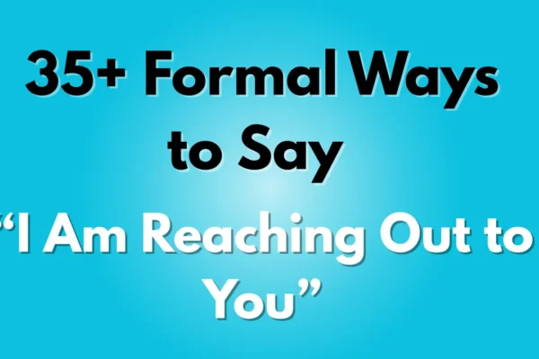 I Am Reaching Out to You