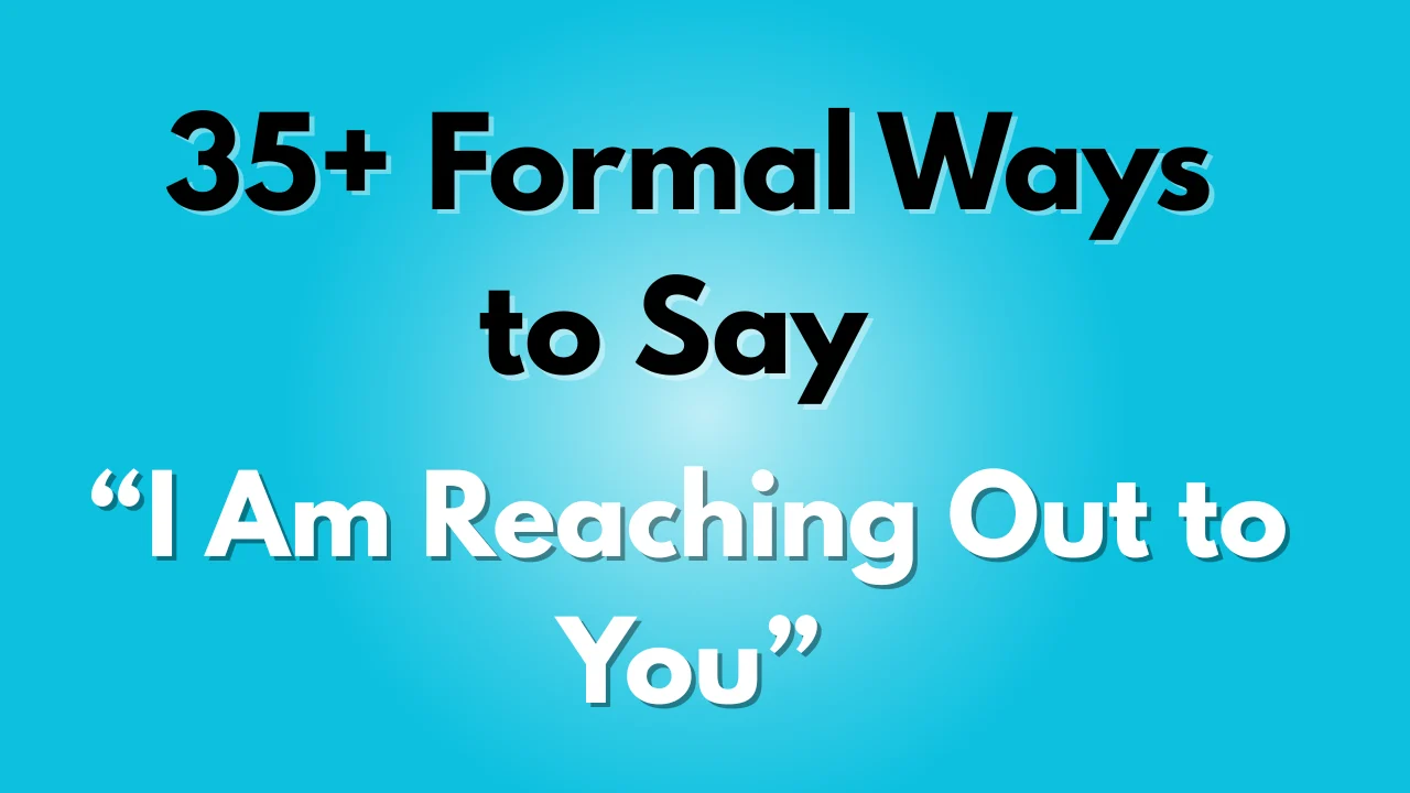 I Am Reaching Out to You