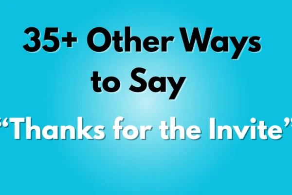 Thanks for the Invite