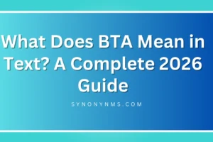 BTA Mean in Text