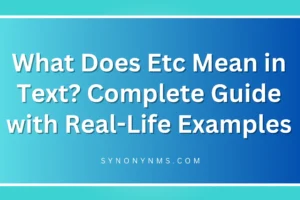 Etc Mean in Text