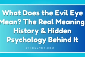 Evil Eye Mean