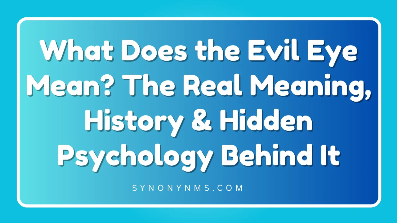 Evil Eye Mean