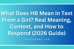 HB Mean in Text From a Girl