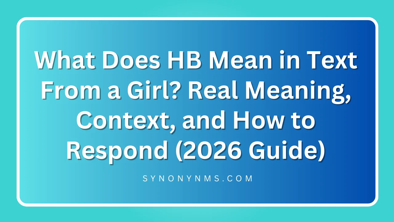 HB Mean in Text From a Girl