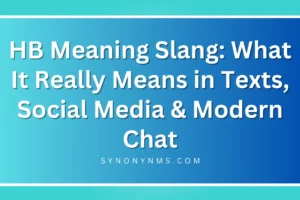 HB Meaning Slang