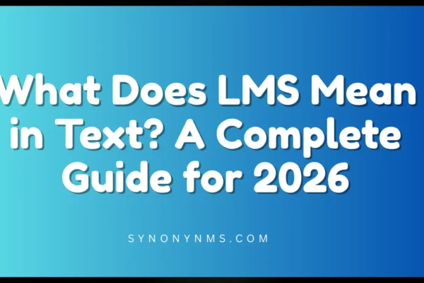 LMS Mean in Text