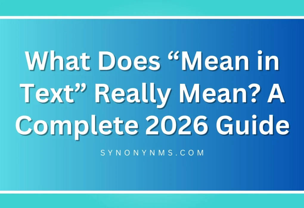 “Mean in Text” Really Mean