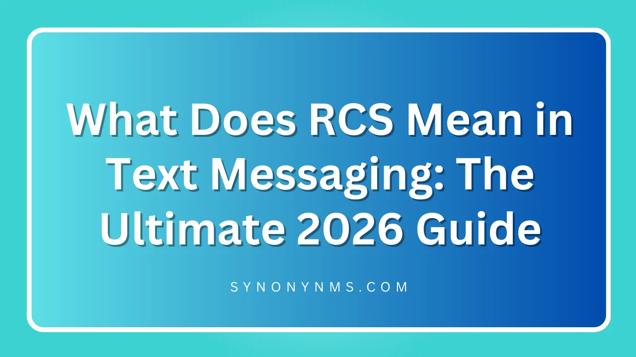 RCS Mean in Text Messaging