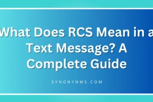 RCS Mean in a Text Message