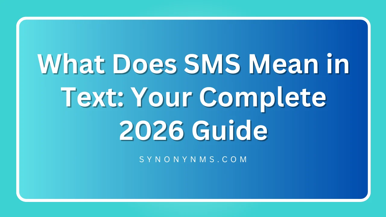 SMS Mean in Text