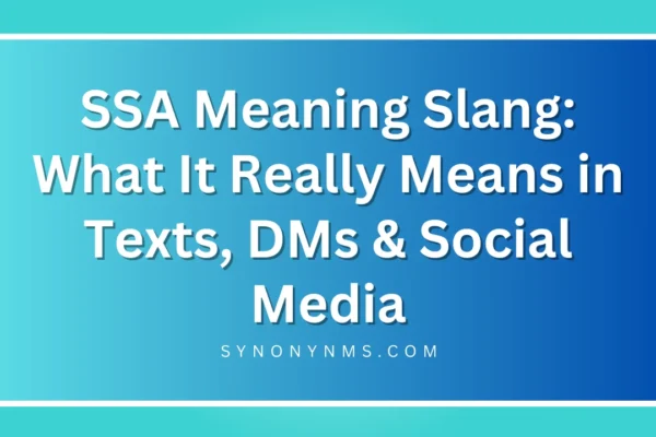 SSA Meaning Slang