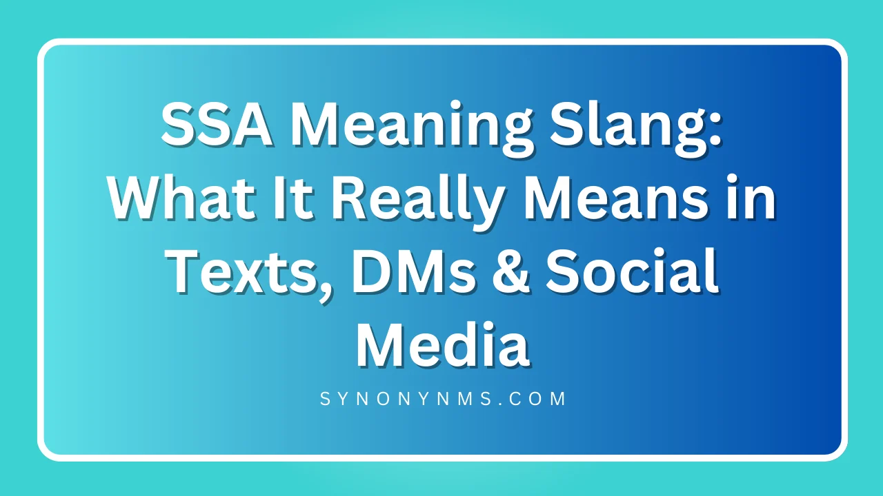 SSA Meaning Slang