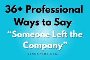 Someone Left the Company