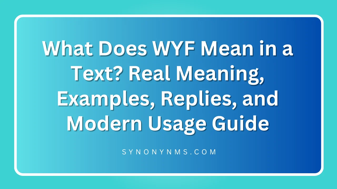 WYF Mean in a Text