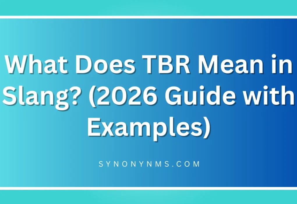 TBR Mean in Slang